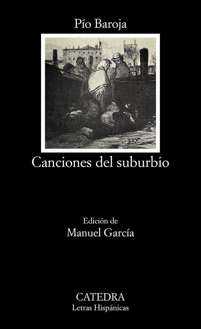 Canciones del suburbio (Letras Hispánicas) Poetry