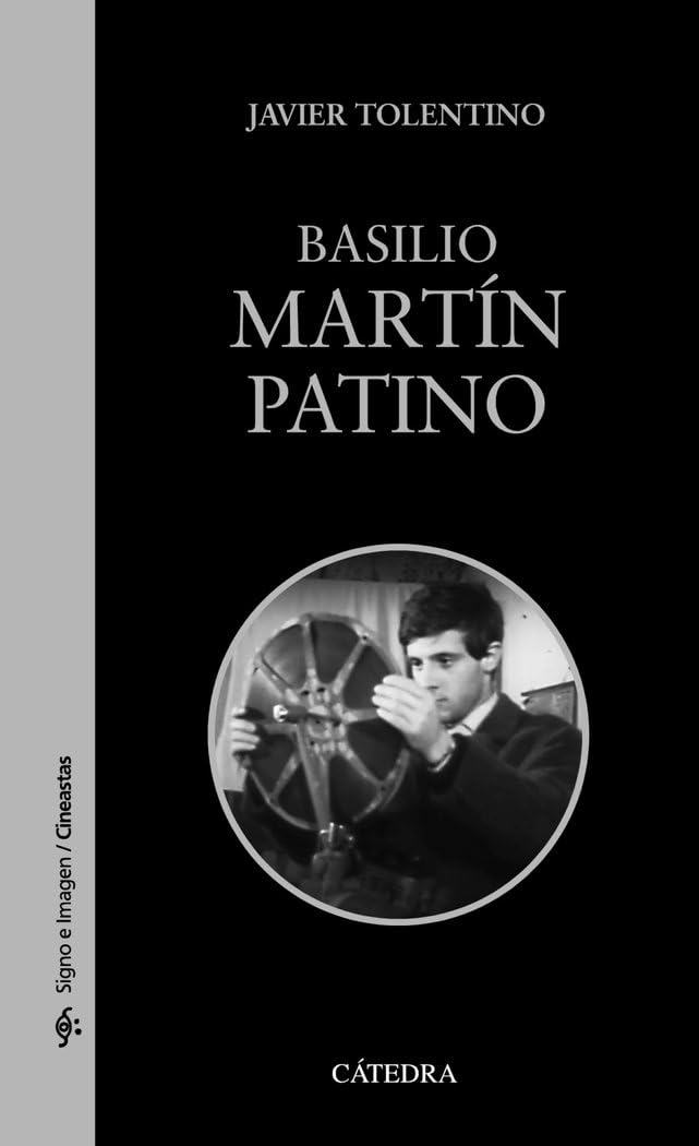 Basilio Martín Patino (Signo e imagen - Signo e imagen. Cineastas) book