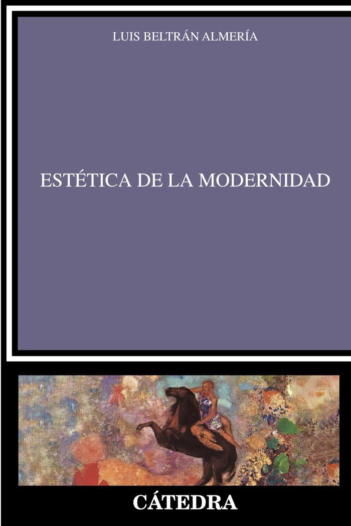 Estética de la Modernidad (Crítica y estudios literarios) Essays & Short Stories