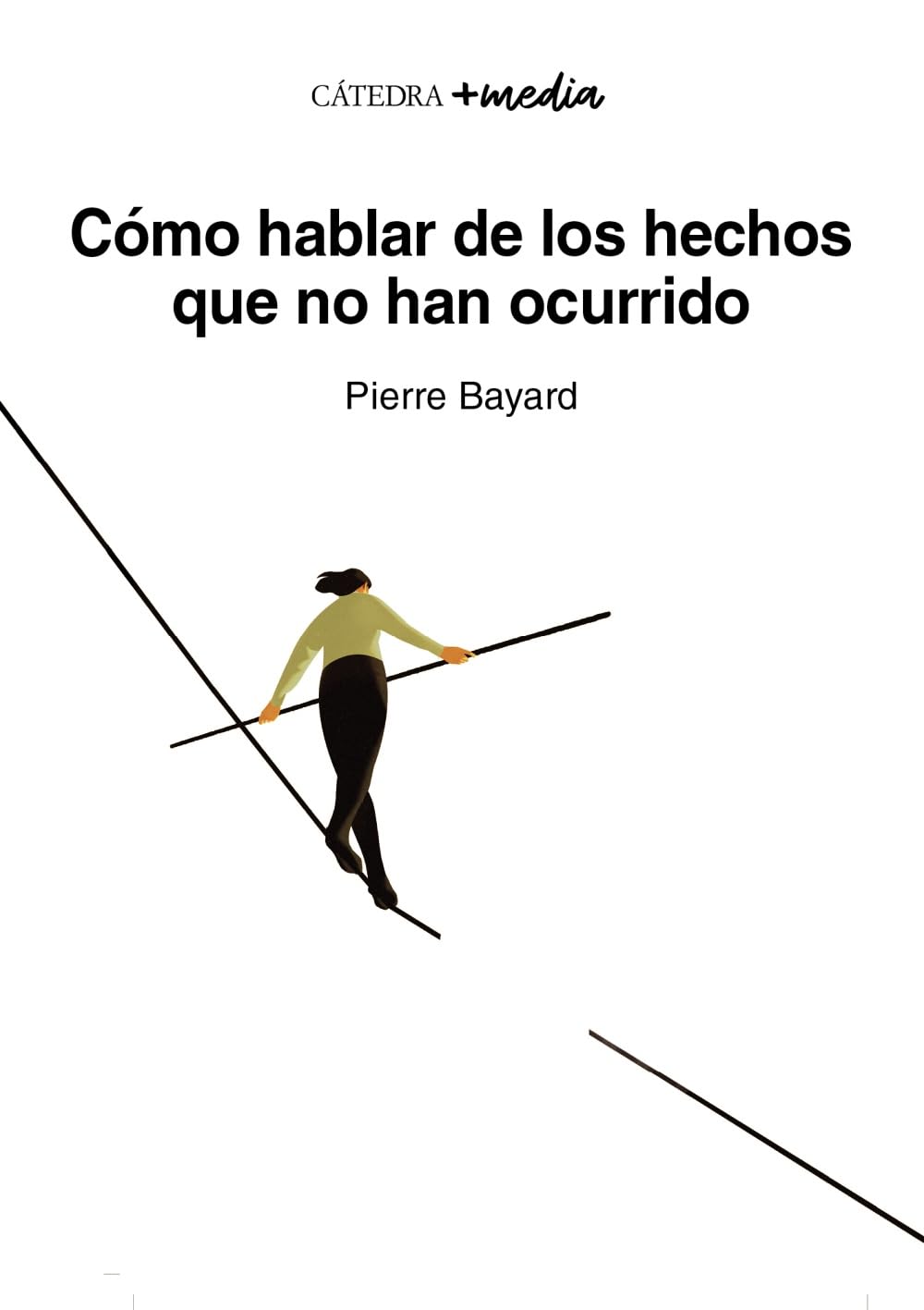 Cómo hablar de los hechos que no han ocurrido Learning & Reference