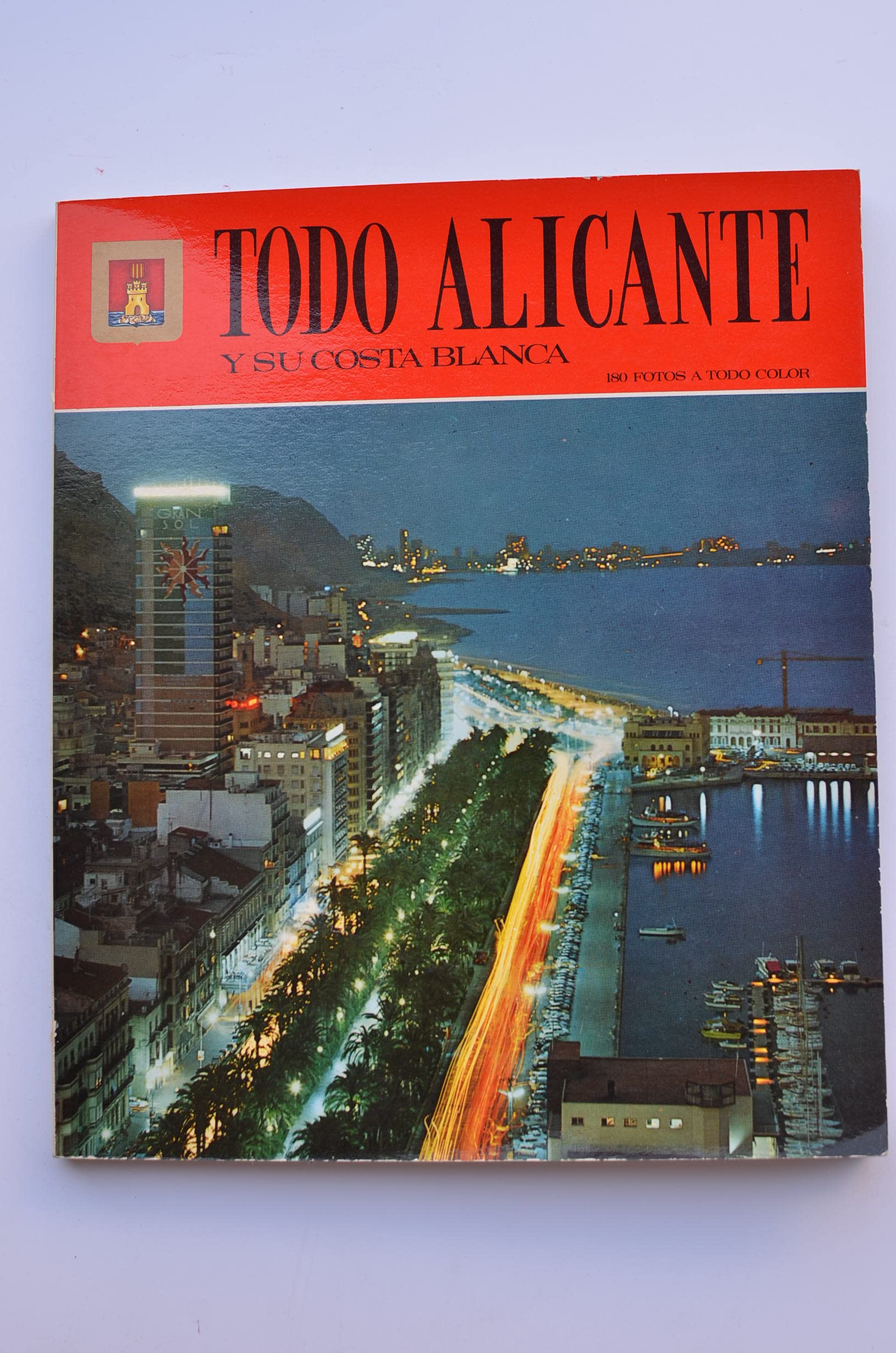 Todo Alicante y su costa Blanca Books