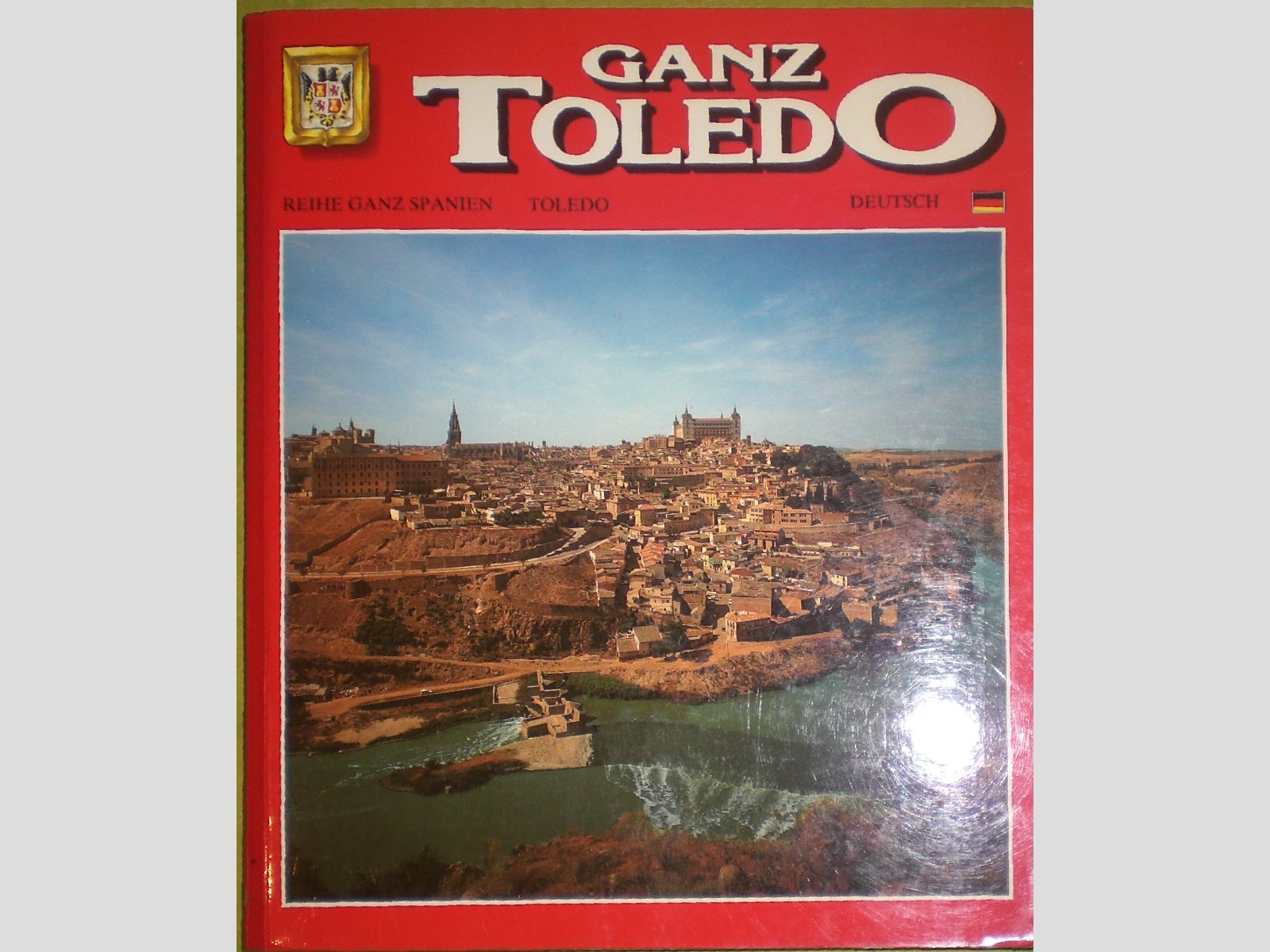 Ganz Toledo - Reihe ganz Spanien Books