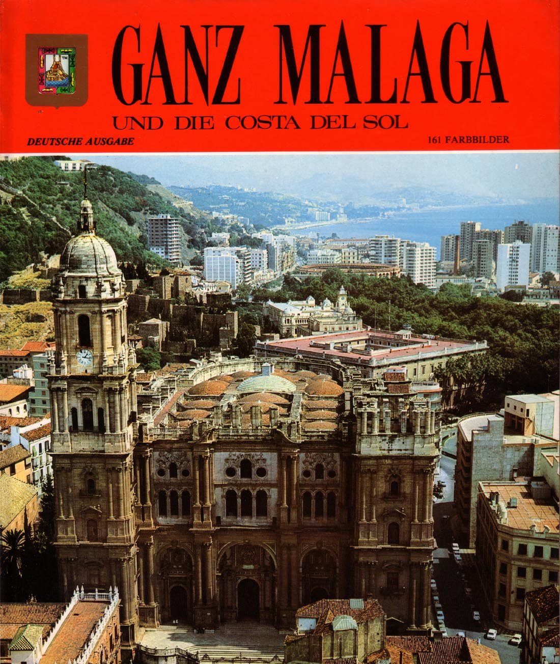 Ganz Malaga und die Costa del Sol Books