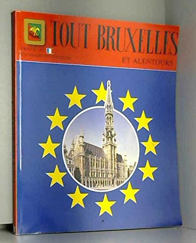 Tout bruxelles et alentours Books