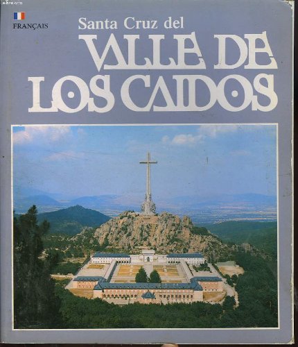 Santa cruz del valle de los caidos Books