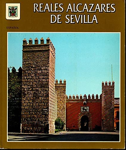 Reales Alcázares de Sevilla book