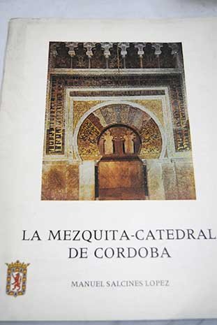 La mezquita catedral de C�rdoba Books