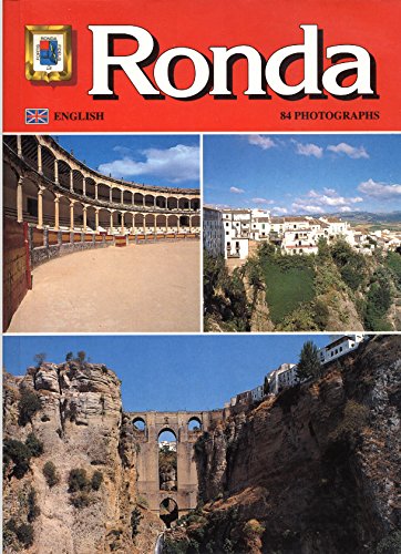 Ronda. 84 Photographs (English Edition) book