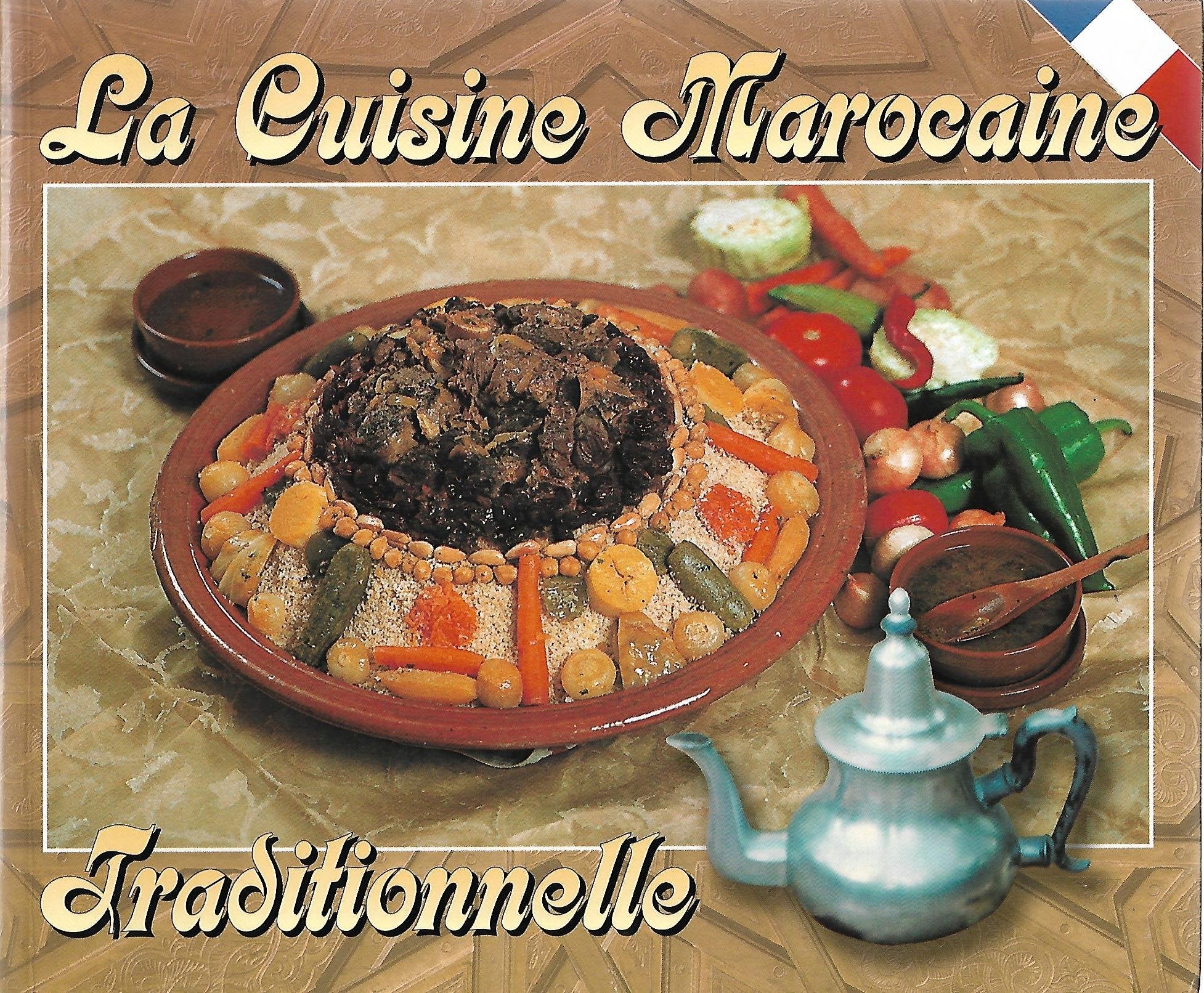 la cuisine marocaine traditionnelle Books