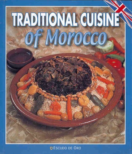 The Traditional Cuisine of Morocco book