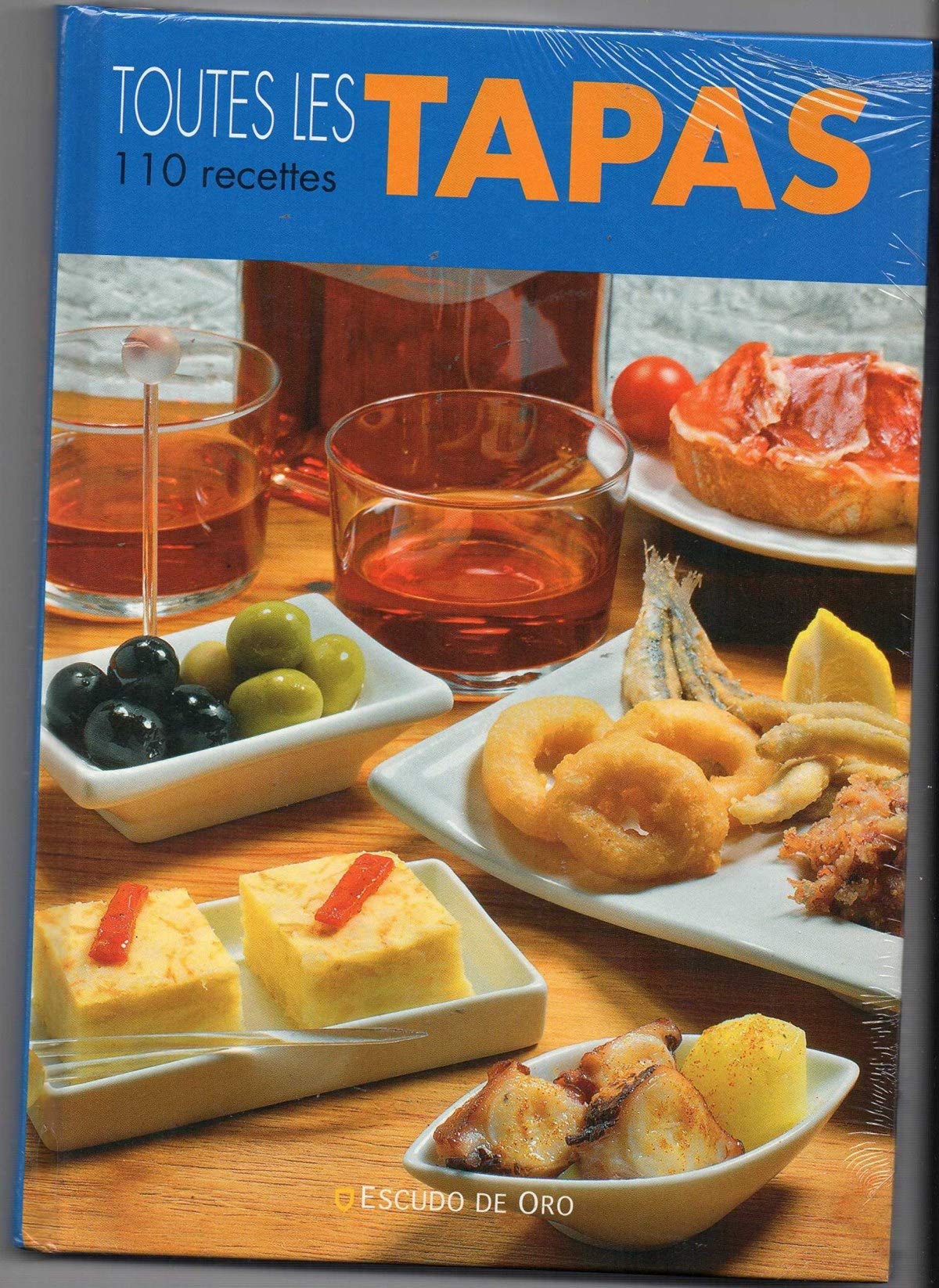 Toutes les tapas (110 recettes) book