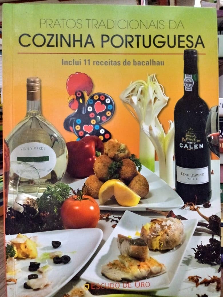 Pratos tradicionais da cozhina portuguesa: inclui 11 receitas de bacalhau book