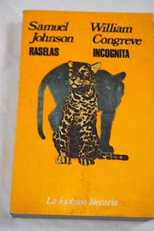 Raselas; Incógnita o el amor y el deber bien avenidos Books