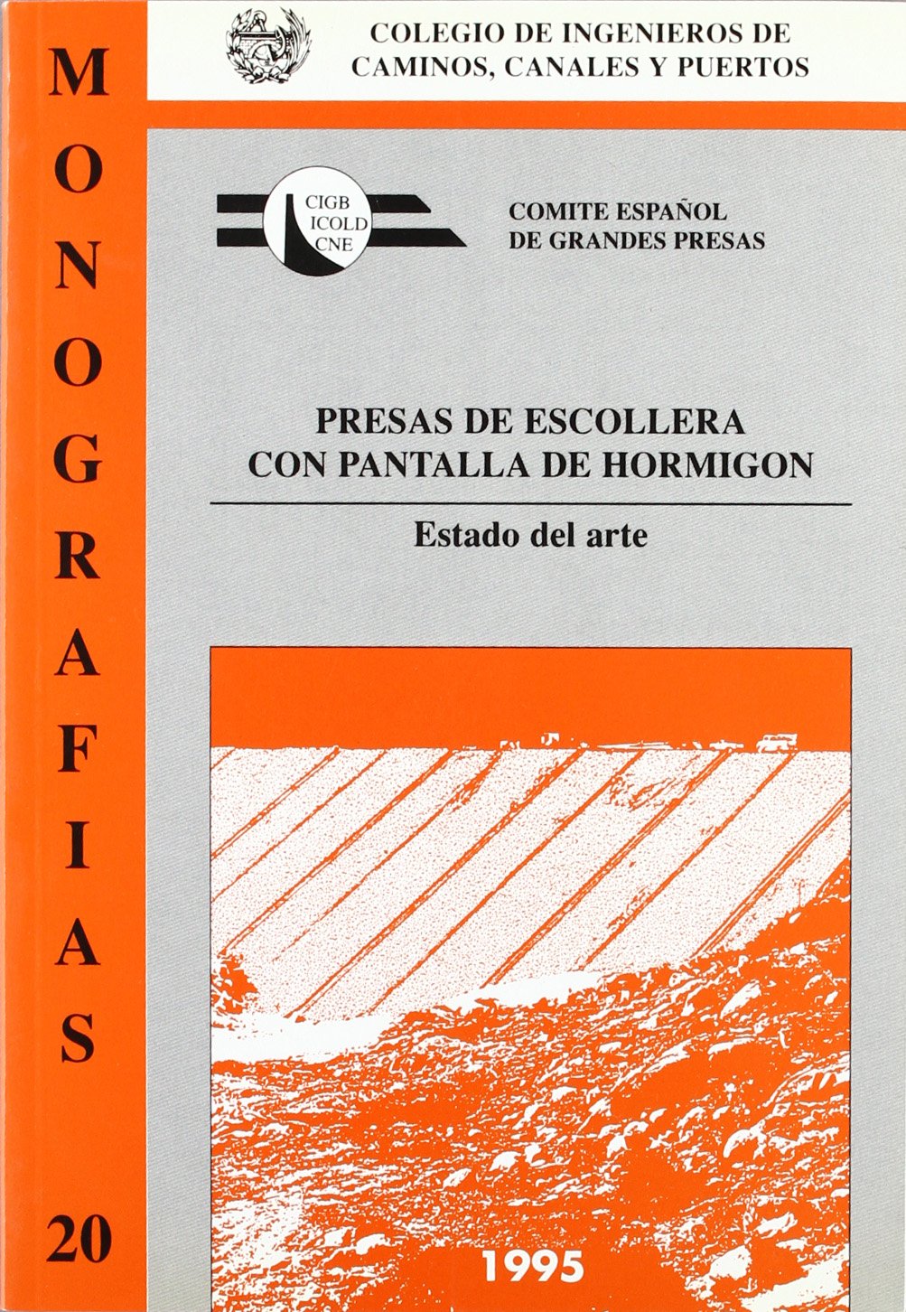 Presas de escollera con pantalla de hormigón Books