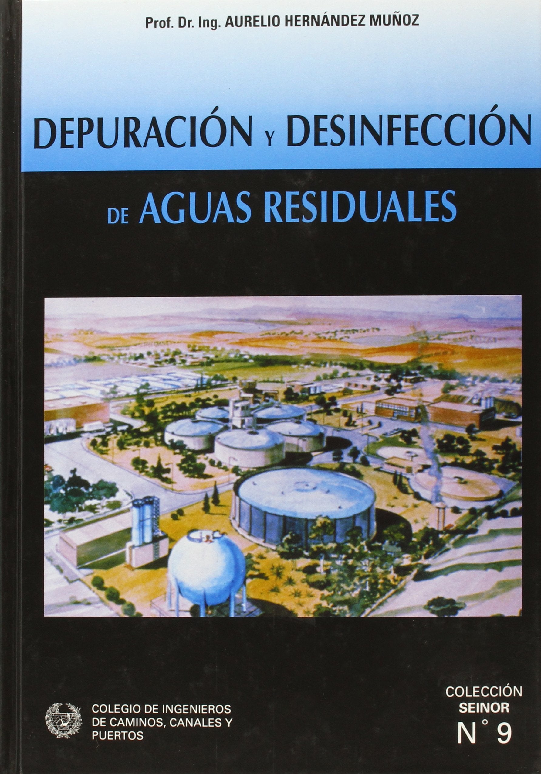 Depuracion y desinfeccion de aguas residuales (Seinor) Books