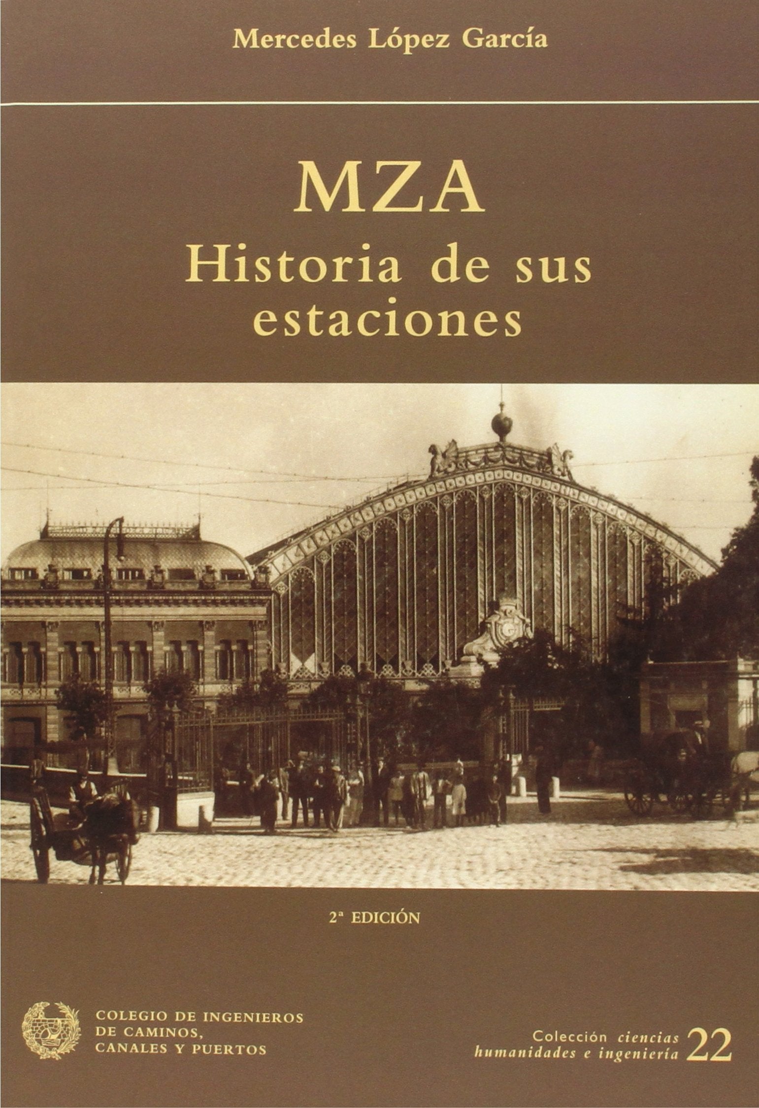 MZA : historia de sus estaciones Business & Technology