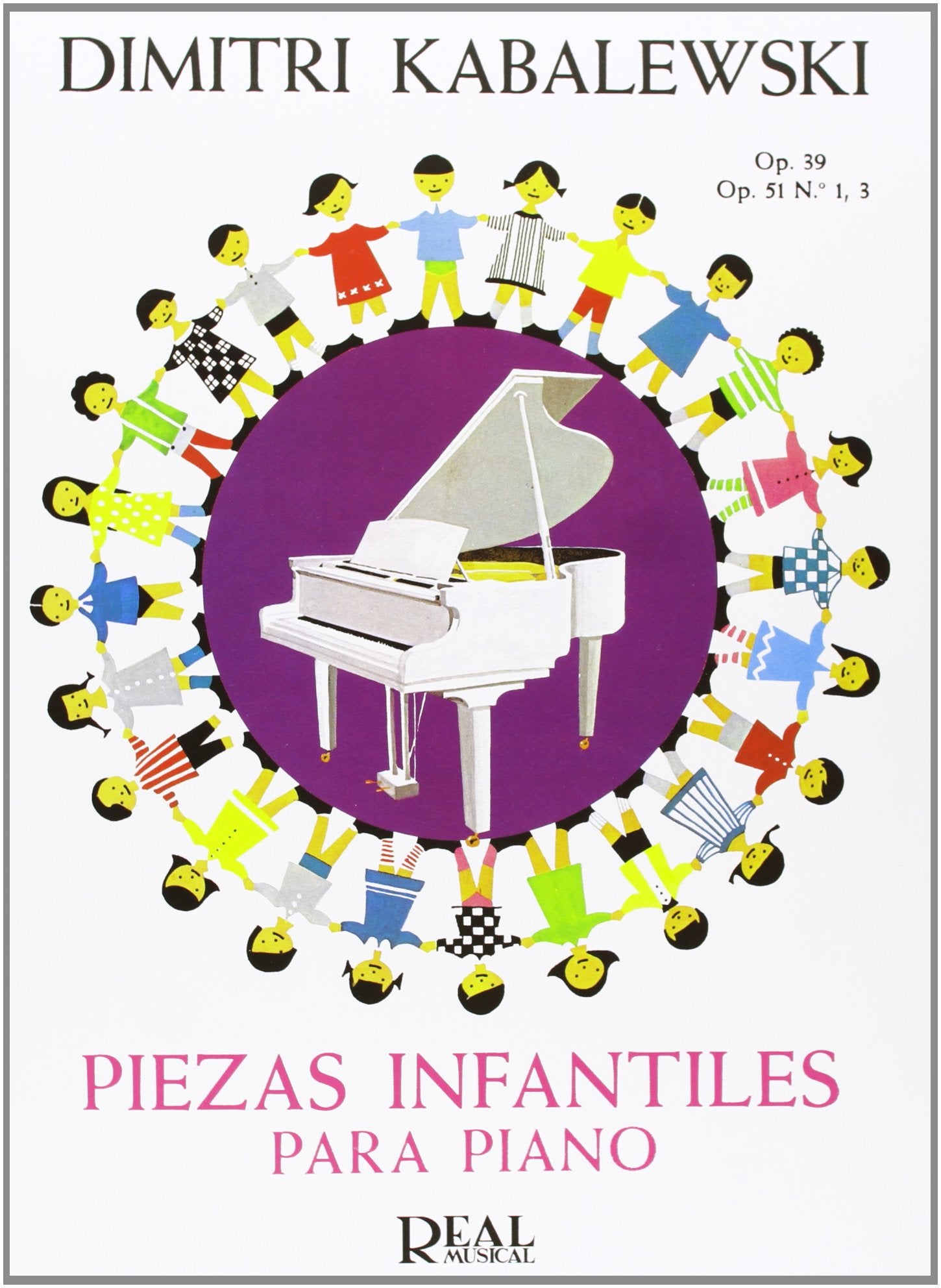 Kabalevsky: Piezas Infantiles para Piano: Op.39, Op. 51 No.1-3. Für Klavier Books