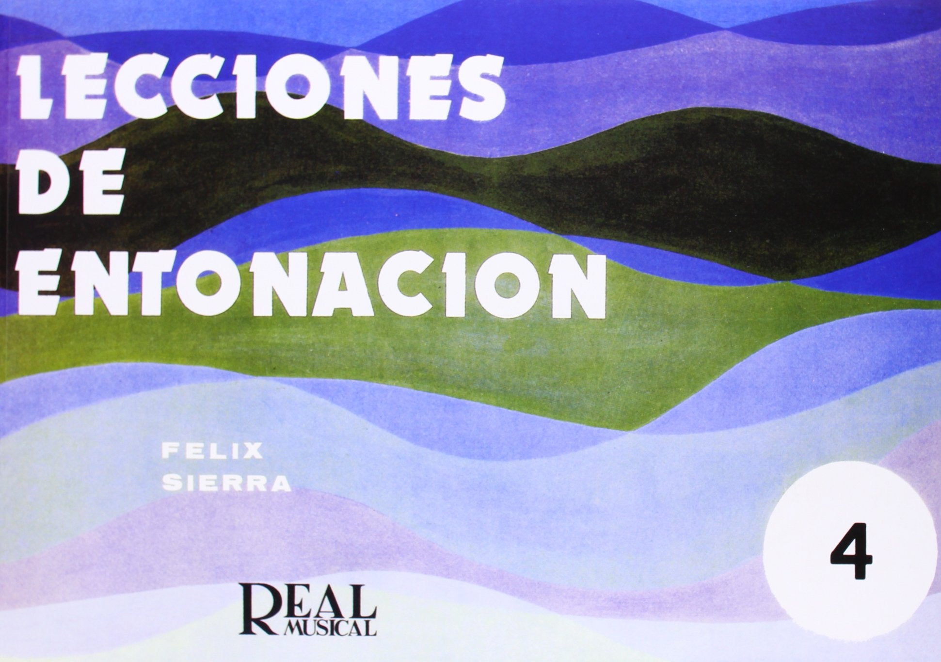 LECCIONES DE ENTONACION 4 REAL MUSICAL Social Sciences