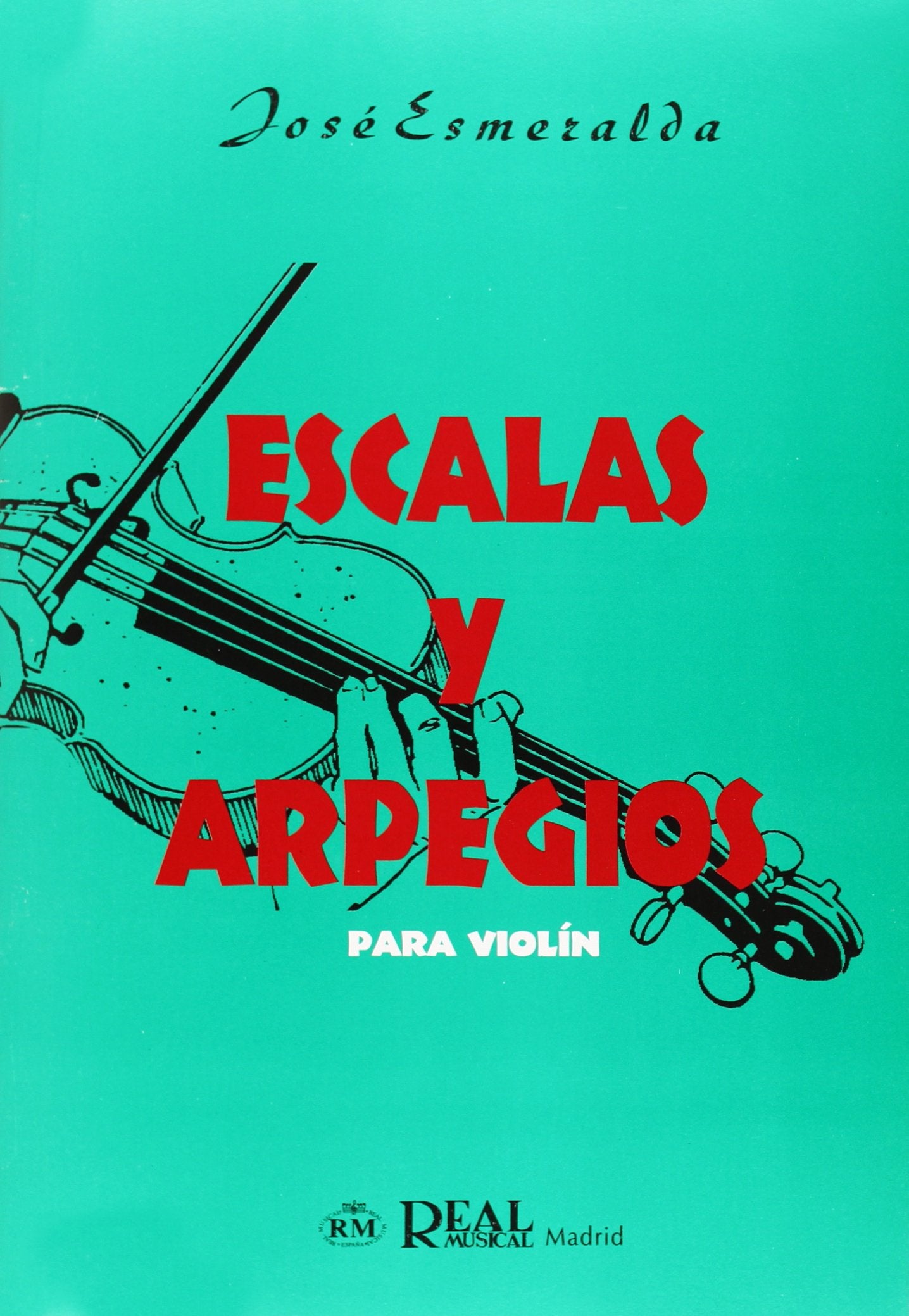 ESMERALDA J. - Escalas y Arpegios para Violin Books