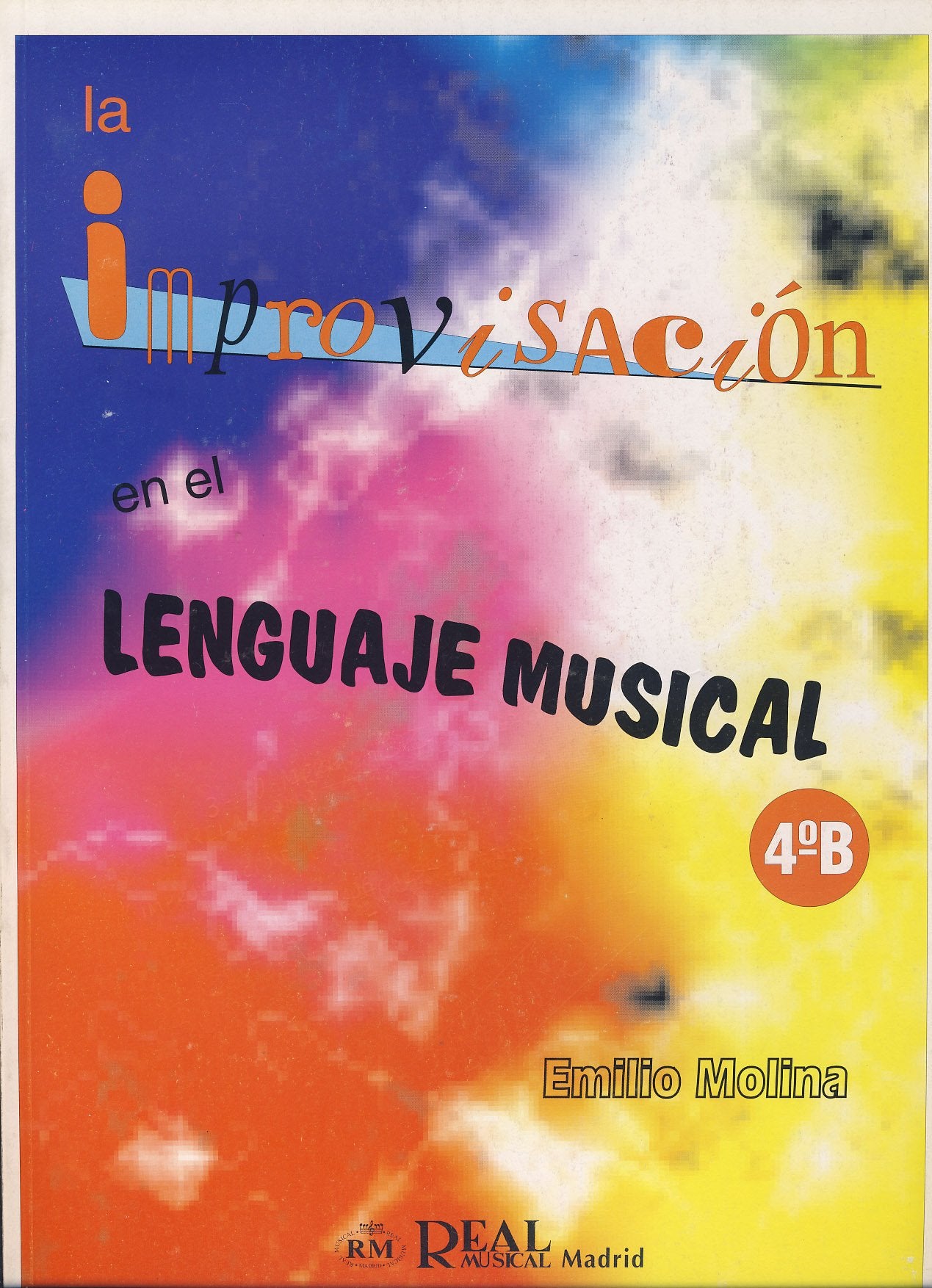 ENCLAVE - Improvisacion en el Lenguaje Musical 4ºB (Molina) Books