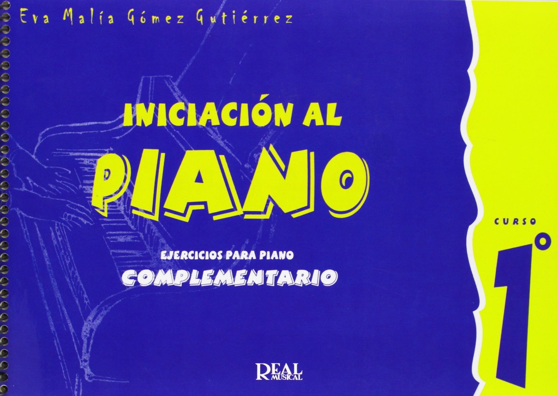 Ejercicios para Piano Complementario, Curso 1°: IniciacióN Al Piano book
