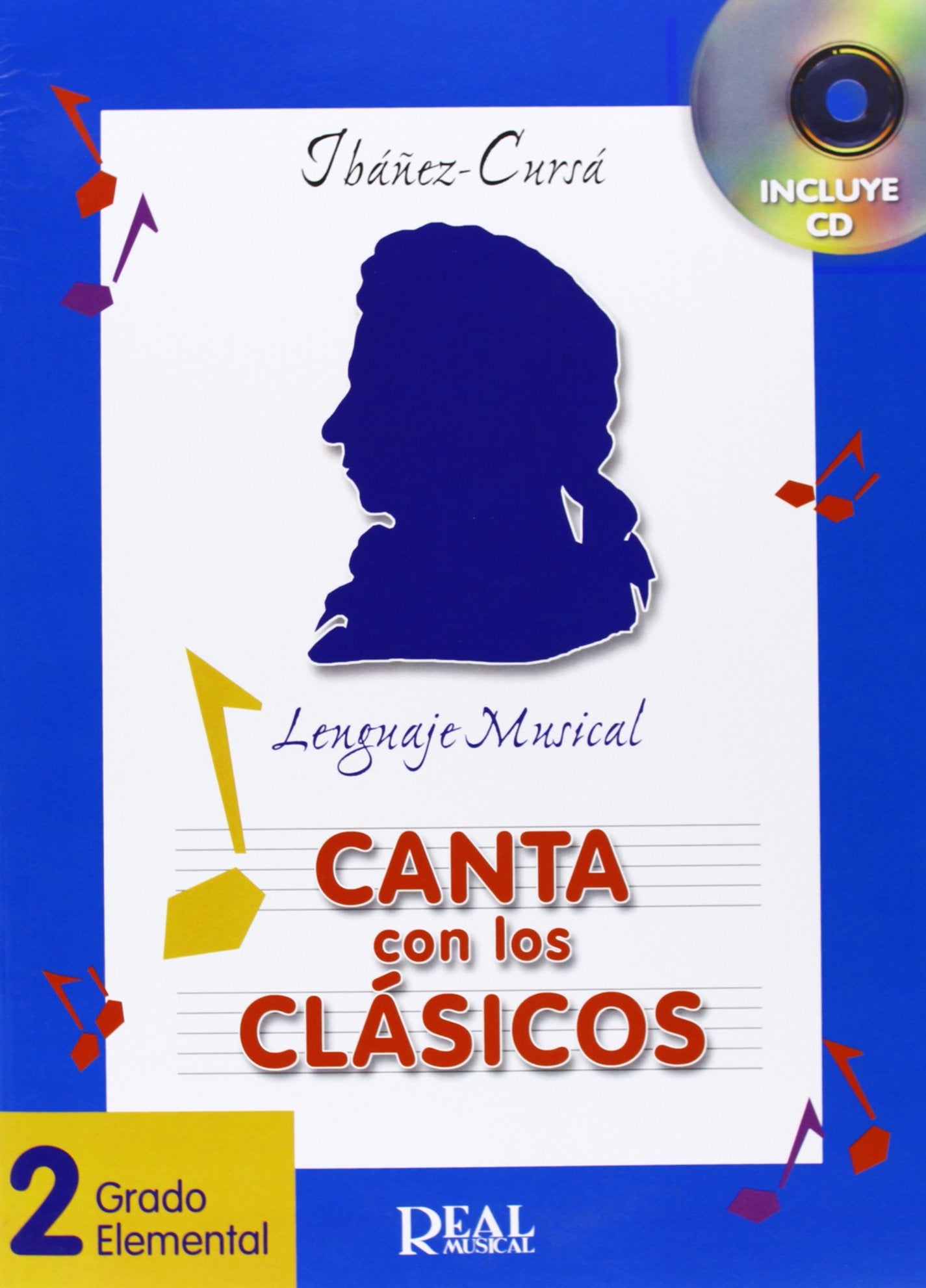 Canta con los Clásicos, Vol. 2 - Grado Elemental book
