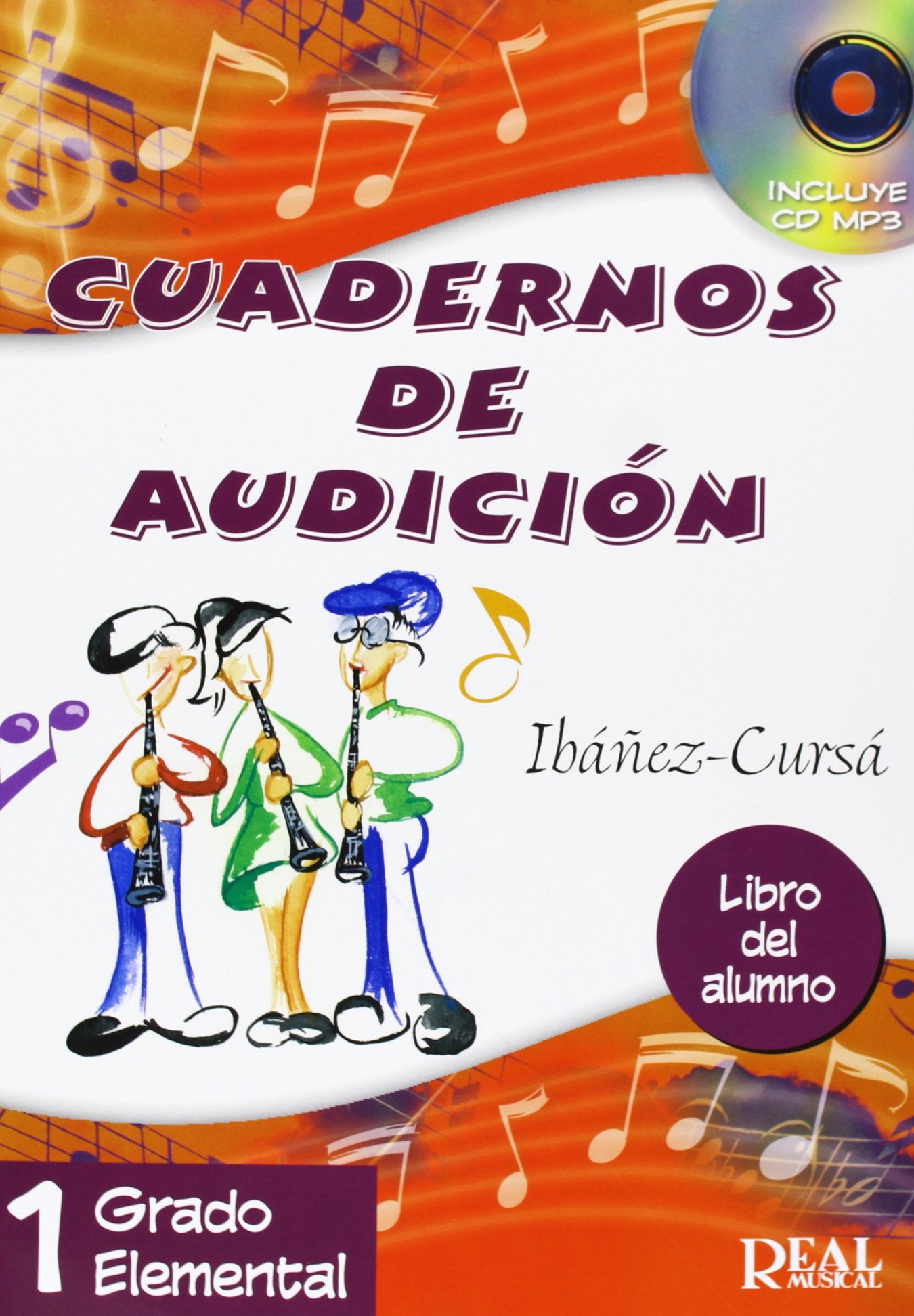 Cuadernos De Audición, 1 Grado Elemental: Libro Del Alumno book