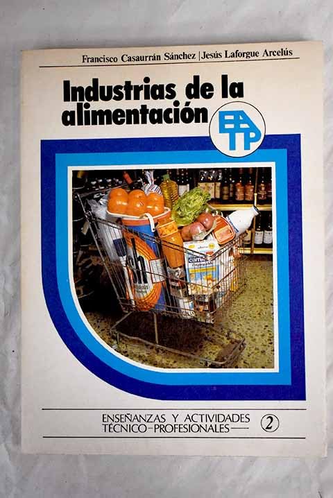 Industrias de la alimentación: enseñanza y actividades técnicos-profesionales 2 Books