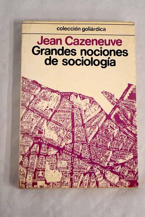 Grandes nociones de sociología book