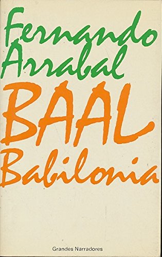 Baal Babilonia (Grandes narradores) book