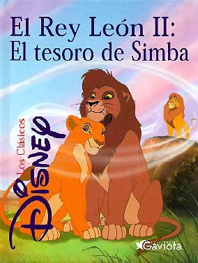El Rey León II: el tesoro de Simba (Clásicos Disney) Books