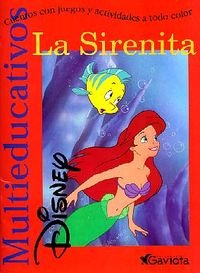 La Sirenita: Cuentos con juegos y actividades a todo color book