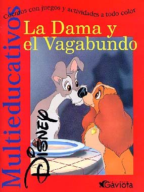 La Dama y el Vagabundo: Cuentos con Juegos y actividades a todo color book