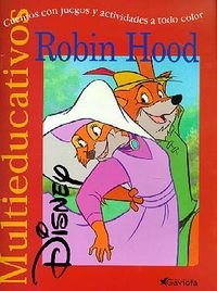 Robin Hood: Cuentos con juegos y actividades a todo color book