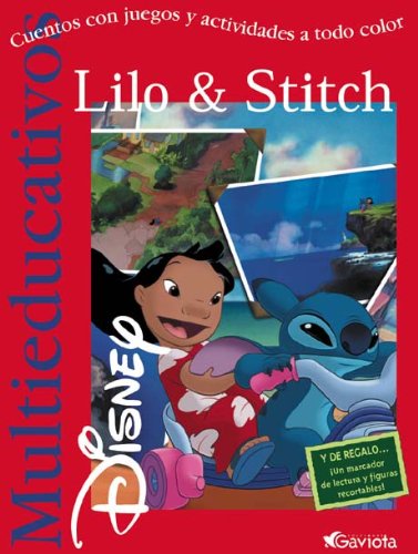 Lilo & Stitch: Cuentos con juegos y actividades a todo color. (Multieducativos Disney) Books