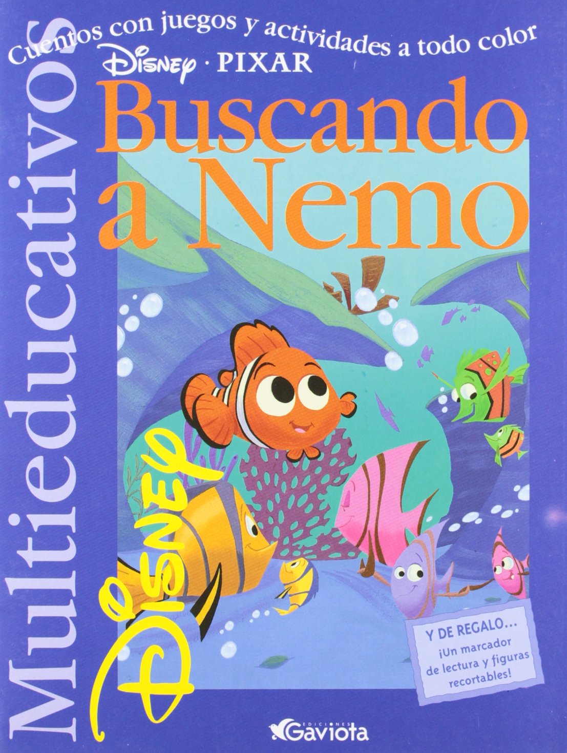 Buscando a Nemo: Cuentos con juegos y actividades a todo color. (Multieducativos Disney) Books