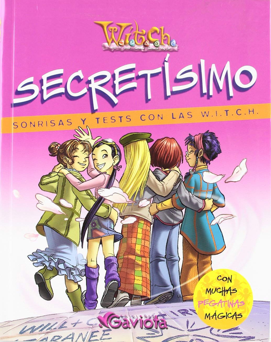 Secretísimo : sonrisas y tests con las WITCH (Mis libros de W.I.T.C.H.) Social Sciences