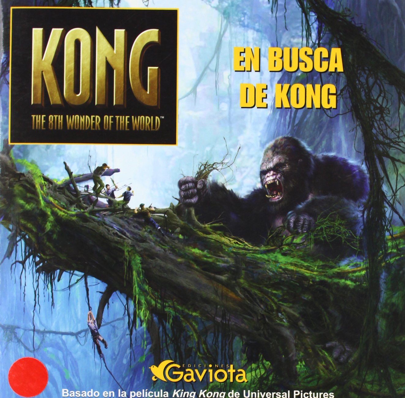 En Busca De Kong / the Search for Kong book