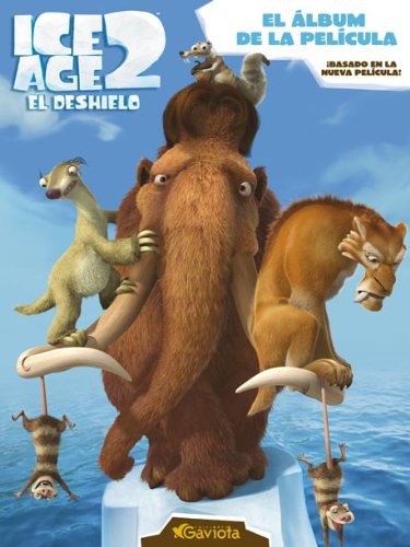Ice Age 2. El deshielo. El álbum de la película Books