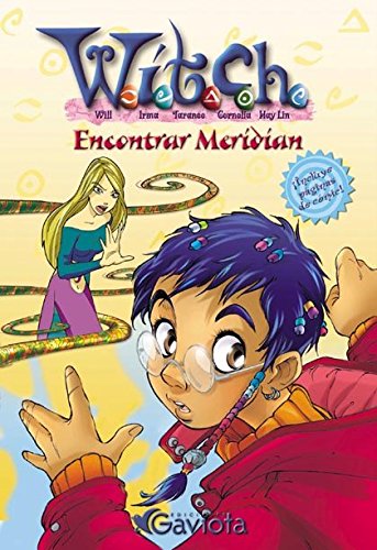 Encontrar Meridian (Las aventuras de W.I.T.C.H.) Books
