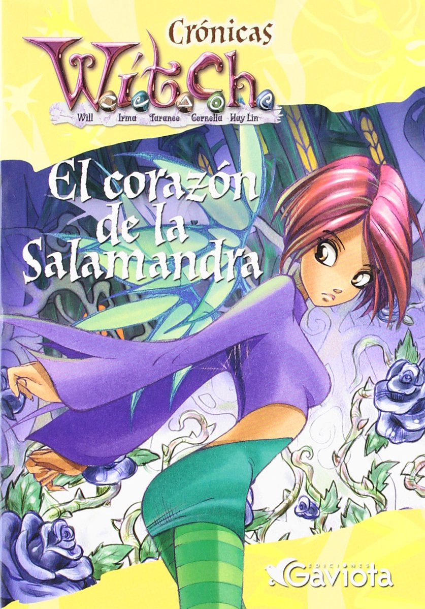 El corazón de la Salamandra (Crónicas W.I.T.C.H.) Books