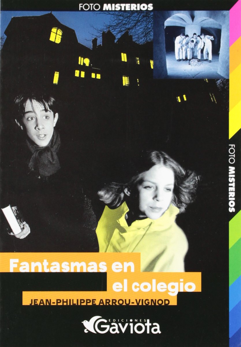 Fantasmas en el colegio (Fotomisterios) Books