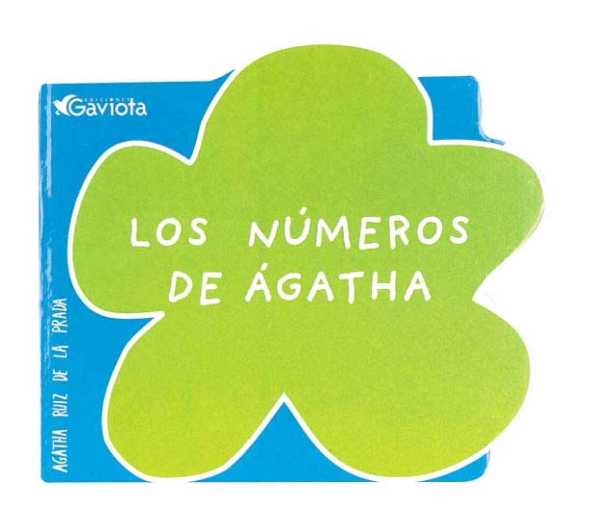Los números de Ágatha (Libros de cartón Ágatha Ruiz de la Prada) Books