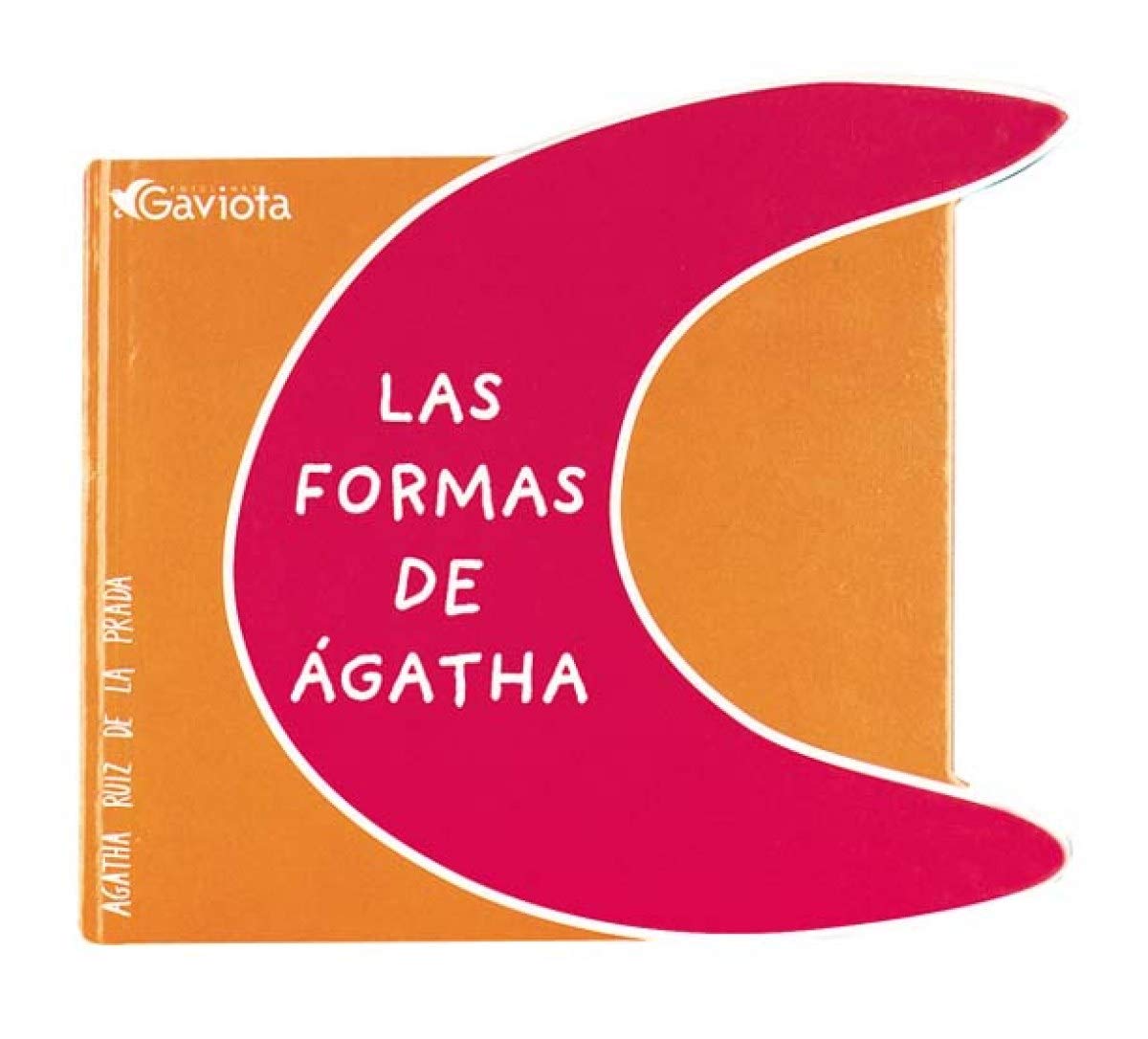 Las formas de Ágatha (Libros de cartón Ágatha Ruiz de la Prada) Books