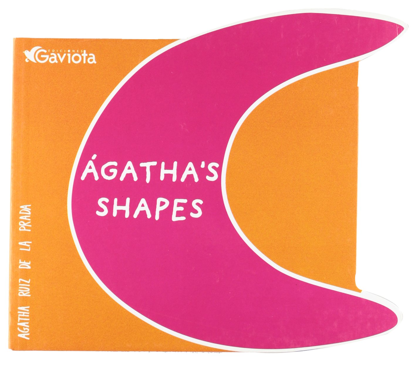 Ágatha's shapes (Libros de cartón Ágatha Ruiz de la Prada (inglés)) Books