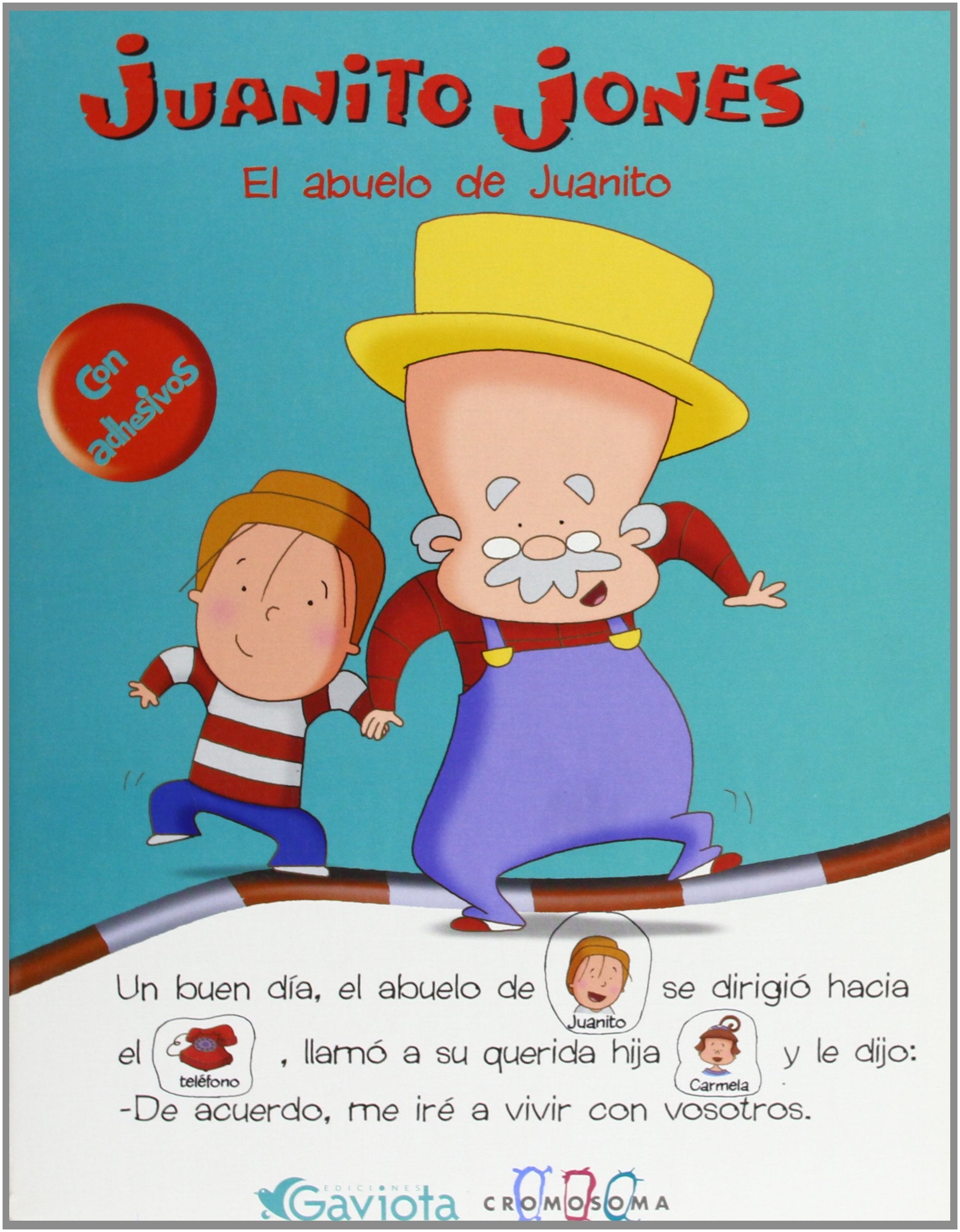 Juanito Jones. El abuelo de Juanito Books