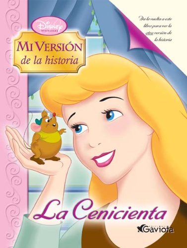 La Cenicienta / La Madrastra (Princesas Disney / Mi versión de la historia) Books