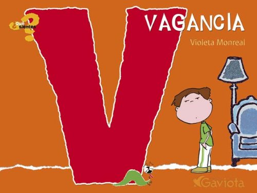 Vagancia (¿Qué sientes?) Non-fiction books for kids