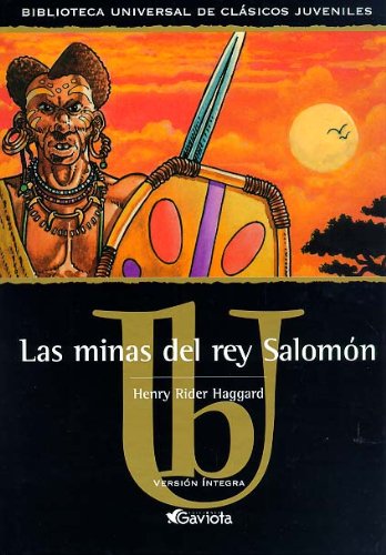 Las minas del Rey Salomón (Biblioteca universal de clásicos juveniles) Books