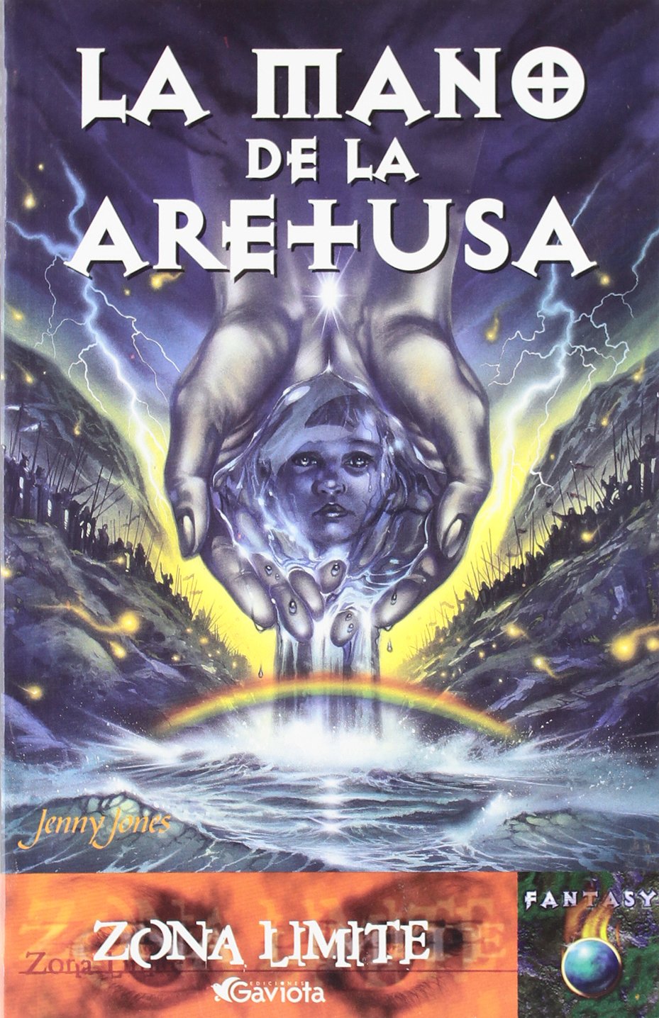 La mano de la Aretusa (Zona límite. Fantasy) Books